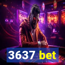 3637 bet